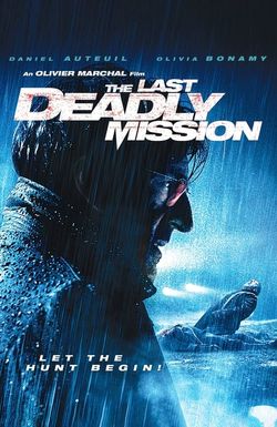 The Last Deadly Mission