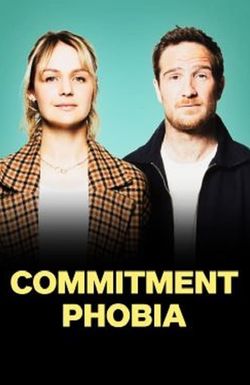 Commitment Phobia