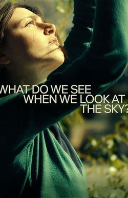 What Do We See When We Look at the Sky?