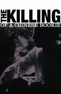 The Killing of a Chinese Bookie