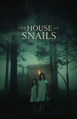 The House of Snails