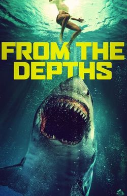 From the Depths