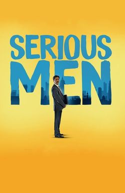 Serious Men