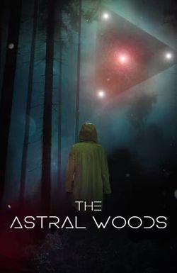 The Astral Woods