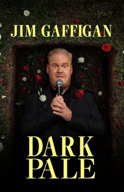 Jim Gaffigan: Dark Pale