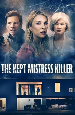 The Kept Mistress Killer