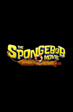 The SpongeBob Movie: Search for Squarepants