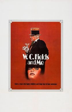 W.C. Fields and Me