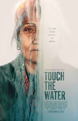 Touch the Water