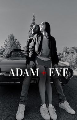 Adam + Eve