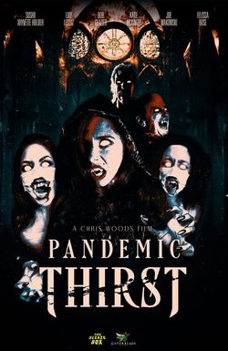 Pandemic Thirst