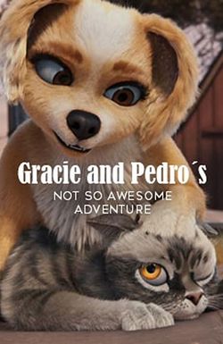 Gracie and Pedro: Pets to the Rescue