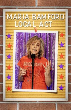 Maria Bamford: Local Act