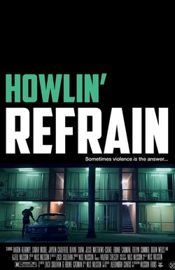 Howlin' Refrain