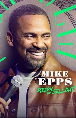 Mike Epps: Ready to Sell Out