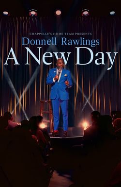 Chappelle's Home Team: Donnell Rawlings - A New Day