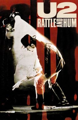 U2: Rattle and Hum