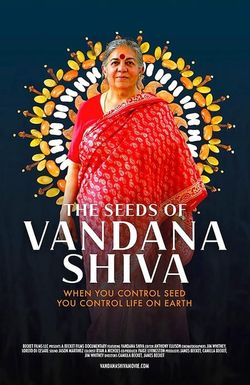 The Seeds of Vandana Shiva