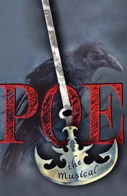 Poe the Musical