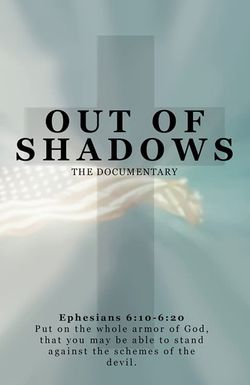 Out of Shadows