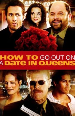 How to Go Out on a Date in Queens