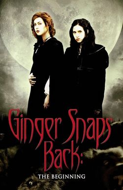 Ginger Snaps Back: The Beginning