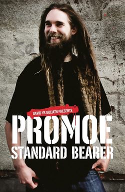 Promoe: Standard Bearer