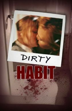 Dirty Habit