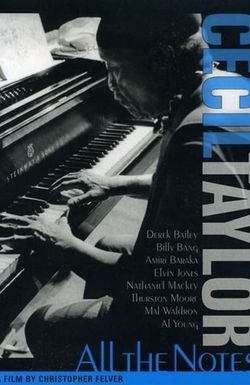 Cecil Taylor All the Notes