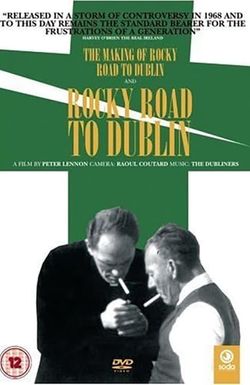 The Making of 'Rocky Road to Dublin'