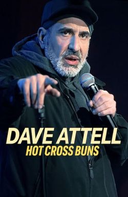 Dave Attell: Hot Cross Buns