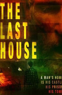 The Last House