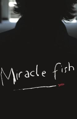 Miracle Fish