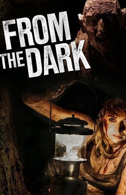 From the Dark