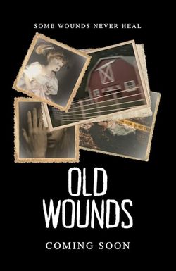 Old Wounds