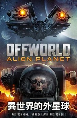 Offworld: Alien Planet