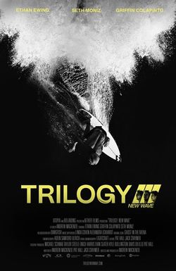 Trilogy: New Wave