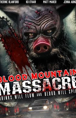 Blood Mountain Massacre