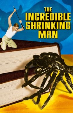 The Incredible Shrinking Man