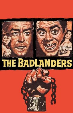 The Badlanders