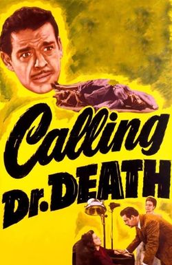 Calling Dr. Death