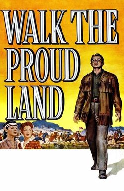 Walk the Proud Land