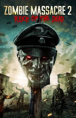 Zombie Massacre 2: Reich of the Dead