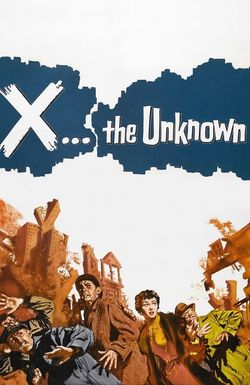 X the Unknown