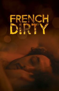 French Dirty