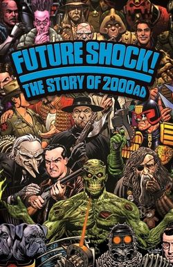 Future Shock! The Story of 2000AD