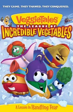 VeggieTales: The League of Incredible Vegetables