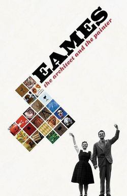 Eames: The Architect & The Painter