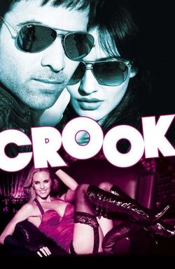 Crook: It's Good to Be Bad