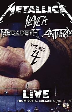 The Big 4: Live from Sofia, Bulgaria